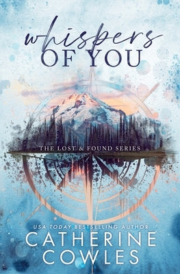 Whispers of You: A Lost & Found Special Edition by Cowles, Catherine