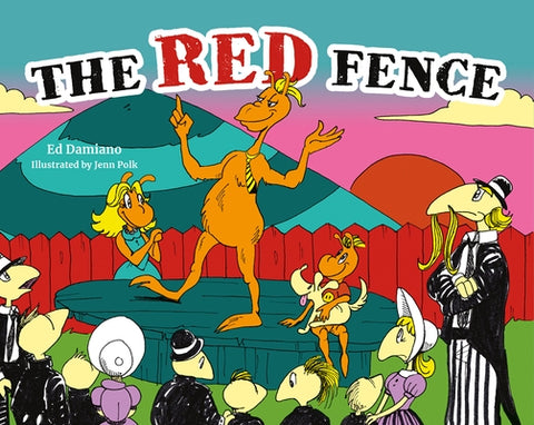 The Red Fence by Damiano, Ed