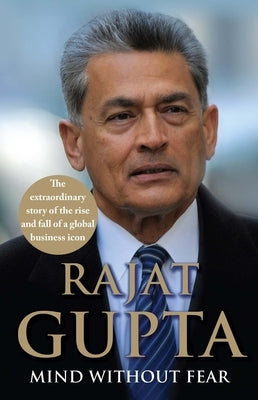 Mind Without Fear by Gupta, Rajat