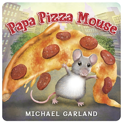 Papa Pizza Mouse by Garland, Michael