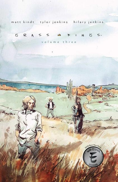 Grass Kings Vol. 3, Volume 3 by Kindt, Matt