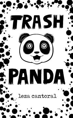 Trash Panda by Cantoral, Leza