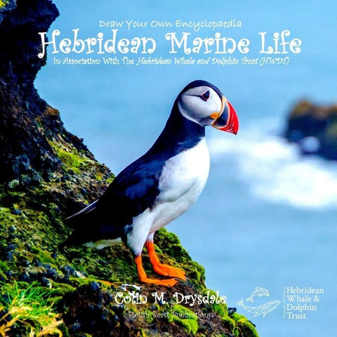 Draw Your Own Encyclopaedia Hebridean Marine Life by Drysdale, Colin M.