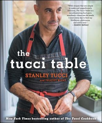 The Tucci Table by Tucci, Stanley