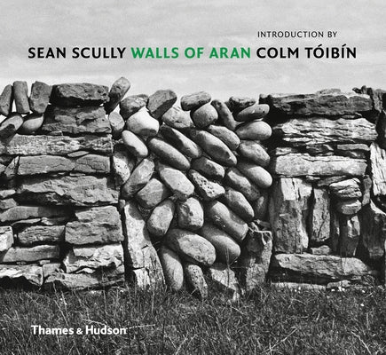 Sean Scully: Walls of Aran by Scully, Sean