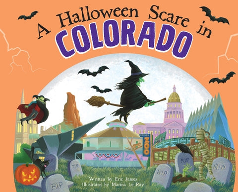 A Halloween Scare in Colorado by James, Eric