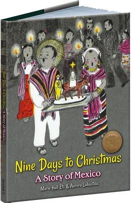 Nine Days to Christmas: A Story of Mexico by Ets, Marie Hall