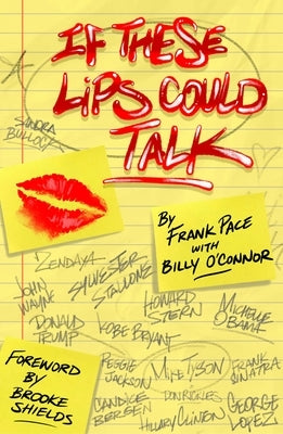 If These Lips Could Talk by Pace, Frank