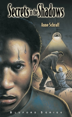 Secrets in the Shadows: #3 by Schraff, Anne