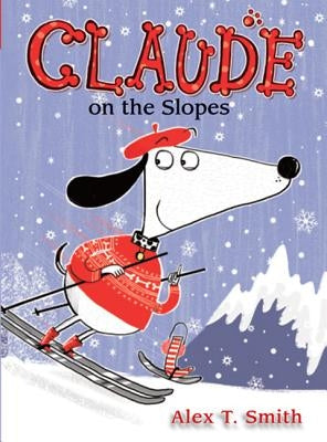 Claude on the Slopes by Smith, Alex T.