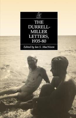 The Durrell-Miller Letters: 1935-1980 by Durrell, Lawrence