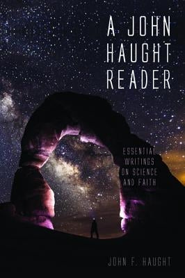 A John Haught Reader by Haught, John F.