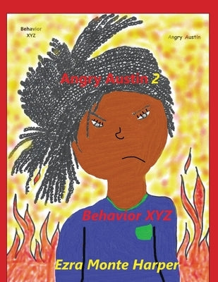 Angry Austin 2 by Harper, Ezra Monte