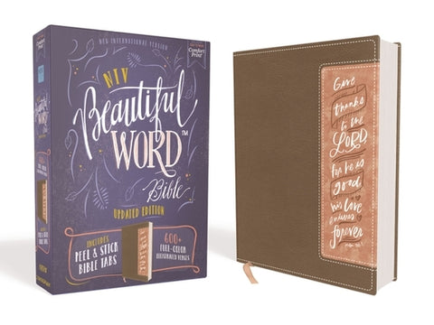 Niv, Beautiful Word Bible, Updated Edition, Peel/Stick Bible Tabs, Leathersoft, Brown/Pink, Red Letter, Comfort Print: 600+ Full-Color Illustrated Ver by Zondervan