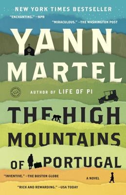 The High Mountains of Portugal by Martel, Yann