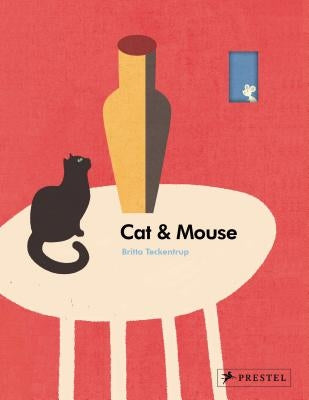 Cat & Mouse by Teckentrup, Britta