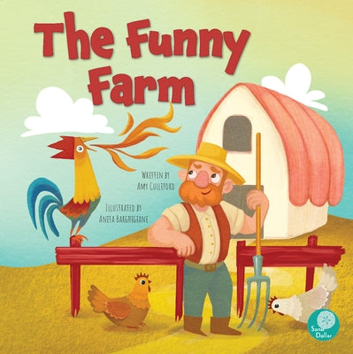 The Funny Farm by Culliford, Amy