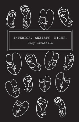 Interior. Anxiety. Night by Caraballo, Lucy