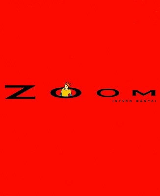 Zoom by Banyai, Istvan