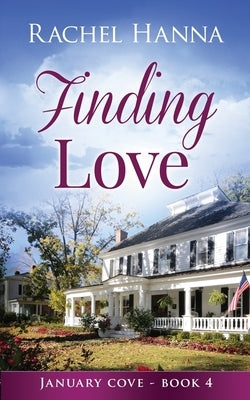 Finding Love by Hanna, Rachel