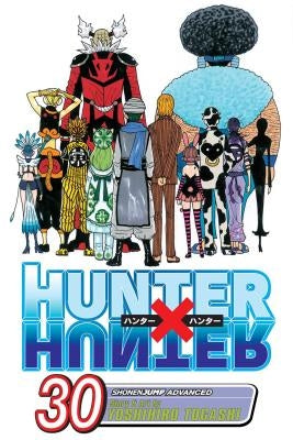Hunter X Hunter, Volume 30 by Togashi, Yoshihiro