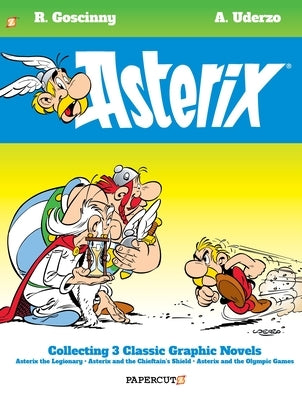 Asterix Omnibus #4: Collects Asterix the Legionary, Asterix and the Chieftain's Shield, and Asterix and the Olympic Games by Goscinny, René
