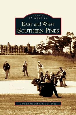 East and West Southern Pines by Lindau, Sara