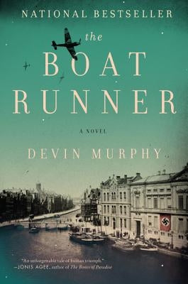 The Boat Runner by Murphy, Devin