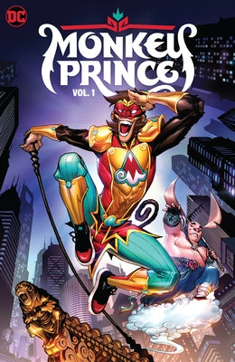 Monkey Prince Vol. 1: Enter the Monkey by Yang, Gene Luen