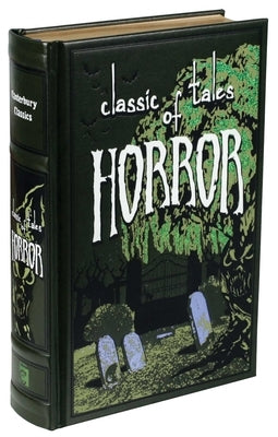 Classic Tales of Horror by Editors of Canterbury Classics