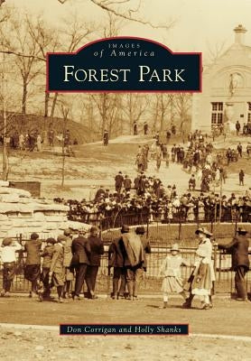 Forest Park by Corrigan, Don