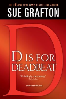 "d" Is for Deadbeat: A Kinsey Millhone Mystery by Grafton, Sue