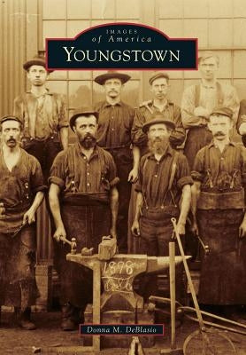 Youngstown by Deblasio, Donna M.
