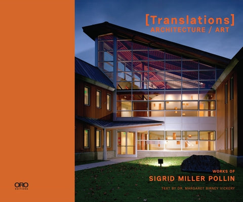 Translations: Architecture/Art by Pollin, Sigrid Miller