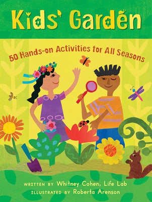 Kids' Garden by Cohen, Whitney