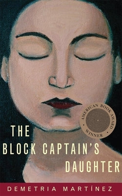 The Block Captain's Daughter by Martínez, Demetria