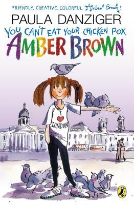 You Can't Eat Your Chicken Pox, Amber Brown by Danziger, Paula