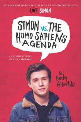 Simon vs. the Homo Sapiens Agenda Movie Tie-In Edition by Albertalli, Becky