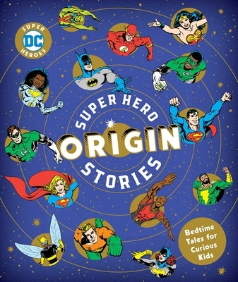 Super Hero Origin Stories by Robin, Michael