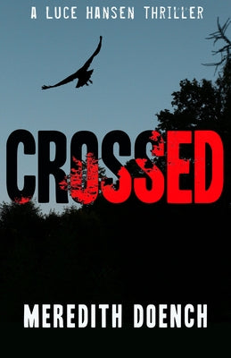 Crossed by Doench, Meredith