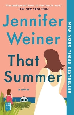 That Summer by Weiner, Jennifer
