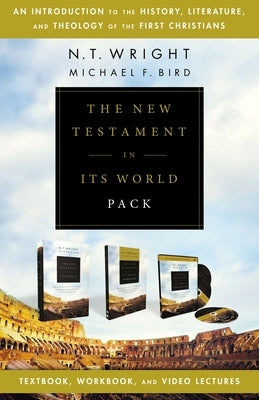 The New Testament in Its World Pack: An Introduction to the History, Literature, and Theology of the First Christians [With Book(s) and DVD] by Wright, N. T.