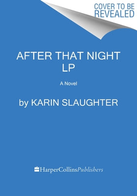 After That Night by Slaughter, Karin