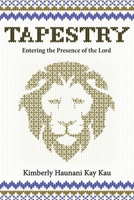 Tapestry by Kau, Kimberly Haunani Kay