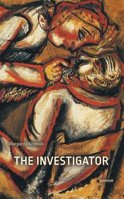 The Investigator by Khemlin, Margarita