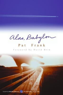Alas, Babylon by Frank, Pat