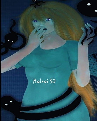 Halrai 30 by Halrai