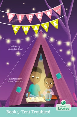 Tent Troubles! by Friedman, Laurie