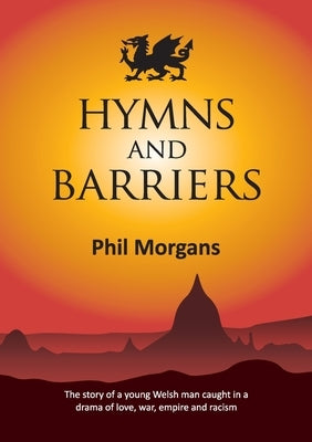Hymns and Barriers by Morgans, Phil