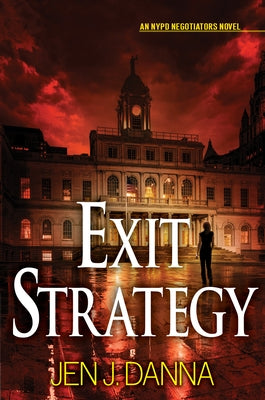 Exit Strategy by Danna, Jen J.